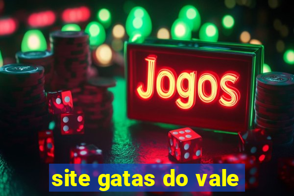 site gatas do vale